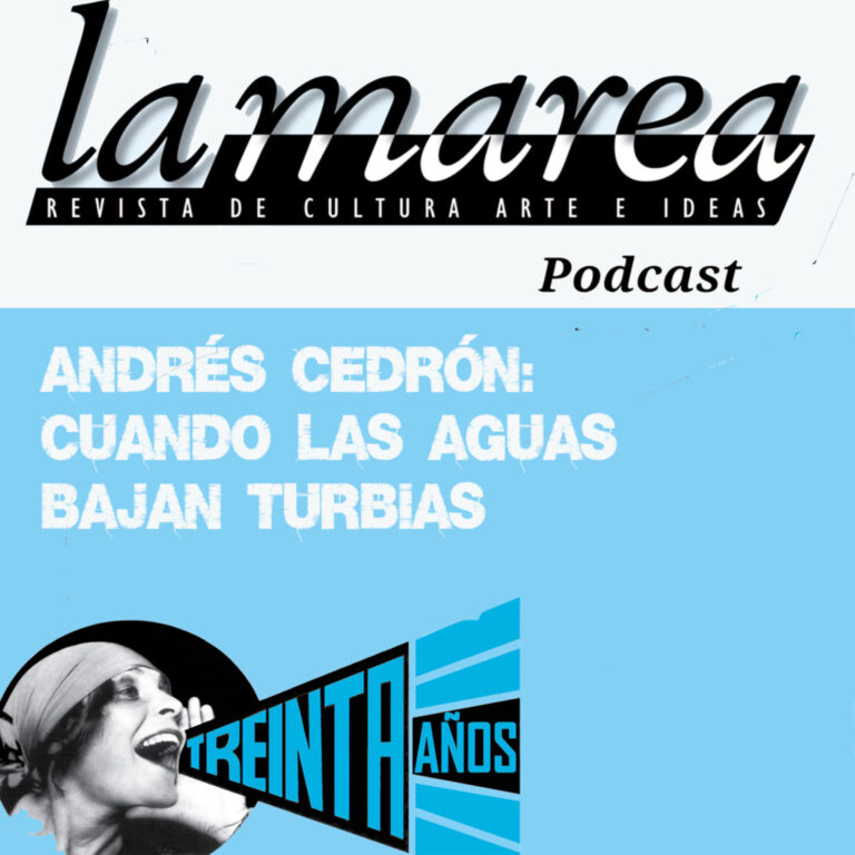 T2E18 – Andrés Cedrón: Cuando las aguas bajan turbias